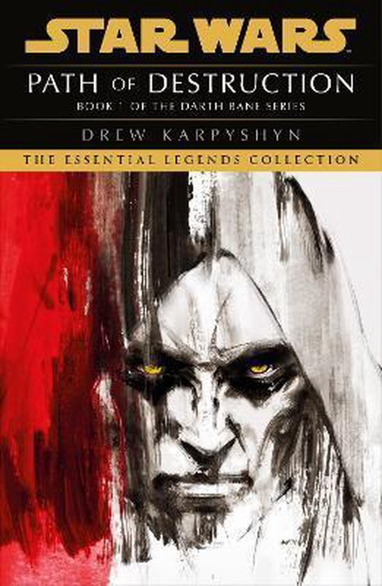 Star Wars: Darth Bane Trilogy1- Star Wars: Darth Bane - Path of Destruction