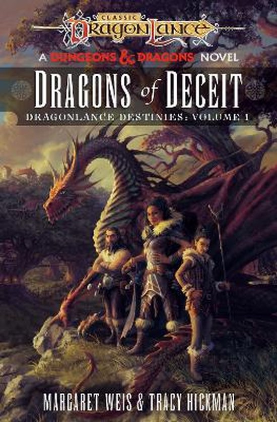 Dragonlance Destinies1- Dragonlance: Dragons of Deceit