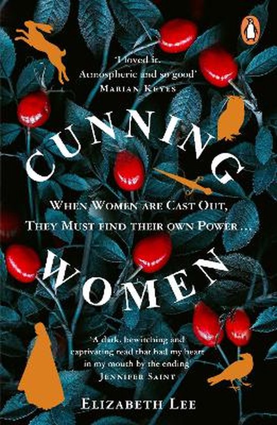 Cunning Women: When Women Are Cast Out, They Must Find Their Own Power