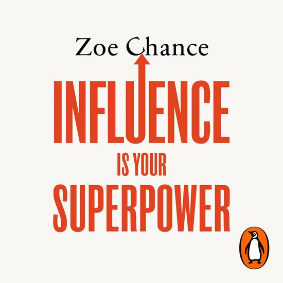 Influence is Your Superpower