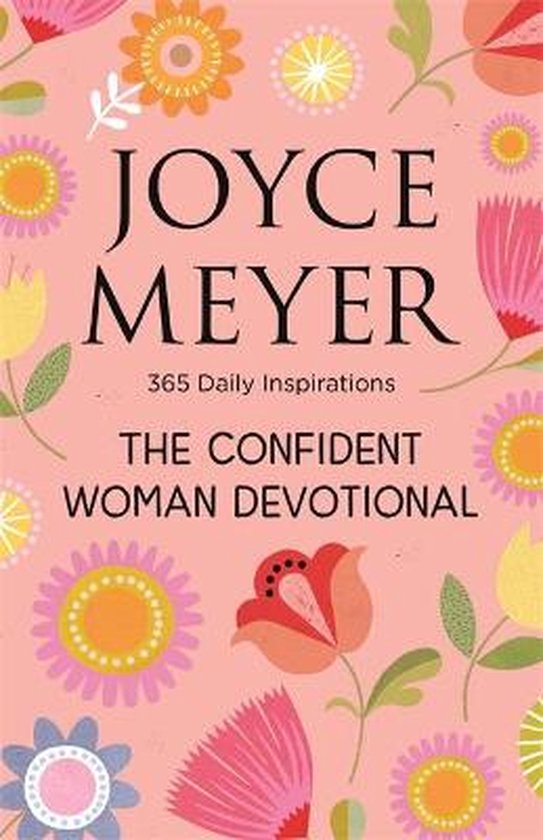 The Confident Woman Devotional 365 Daily Inspirations