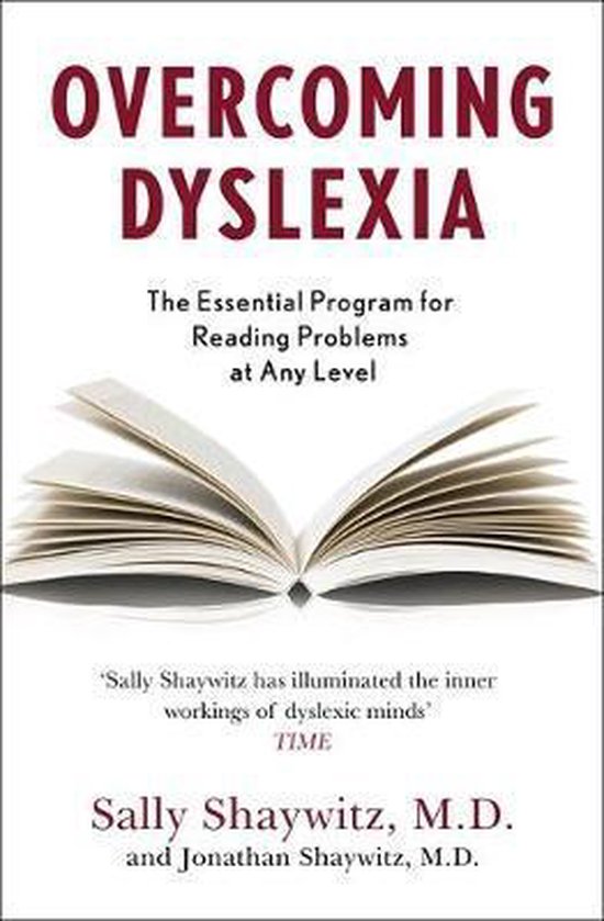 Overcoming Dyslexia Second Edition, Completely Revised and Updated