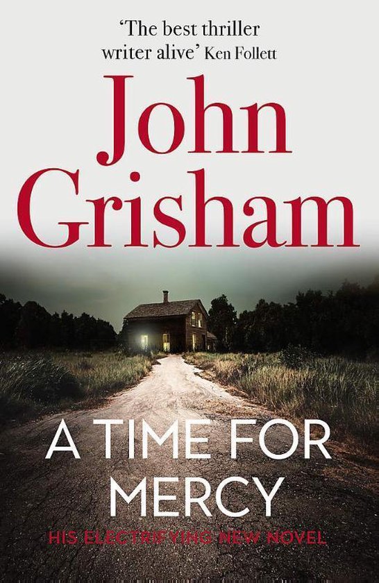 A Time for Mercy John Grishams Latest No 1 Bestseller