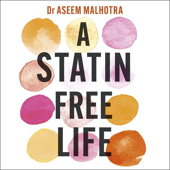 A Statin-Free Life