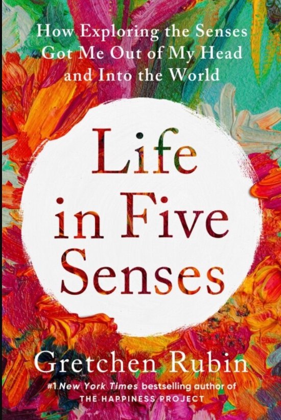 Life in Five Senses