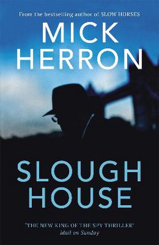 Slough House Slough House Thriller