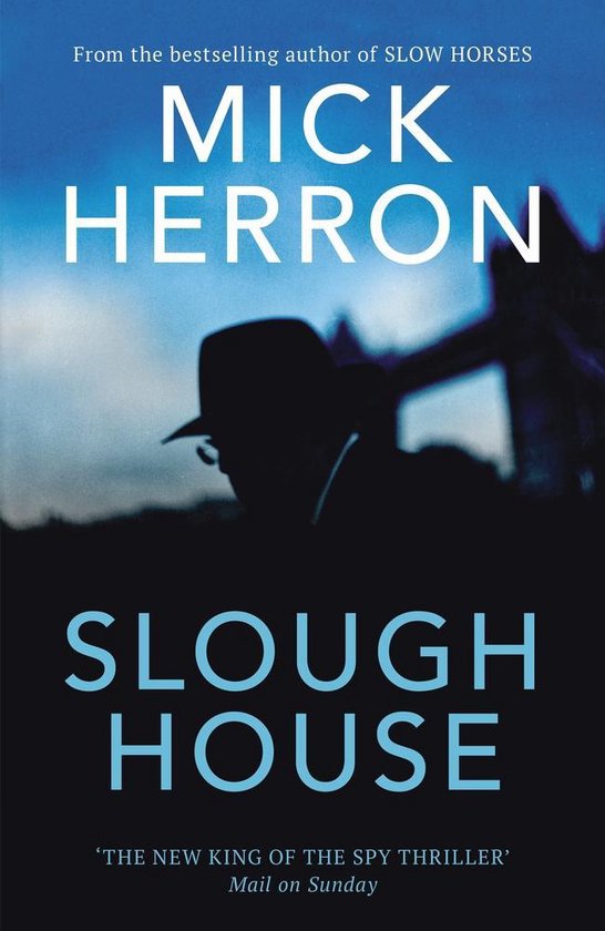 Slough House Slough House Thriller
