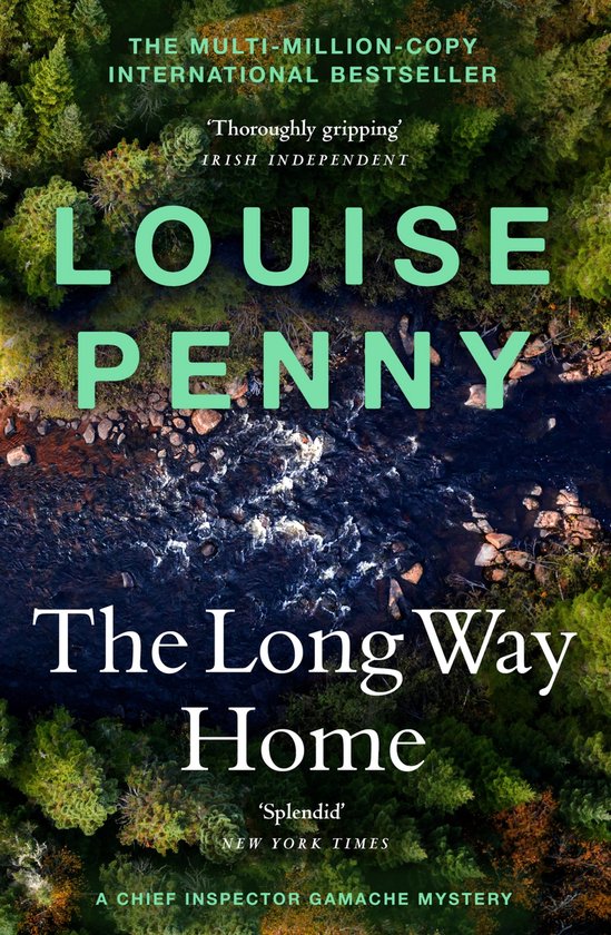 Chief Inspector Gamache - The Long Way Home