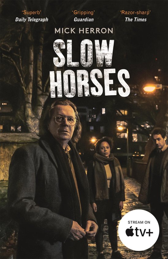 Slough House Thriller- Slow Horses