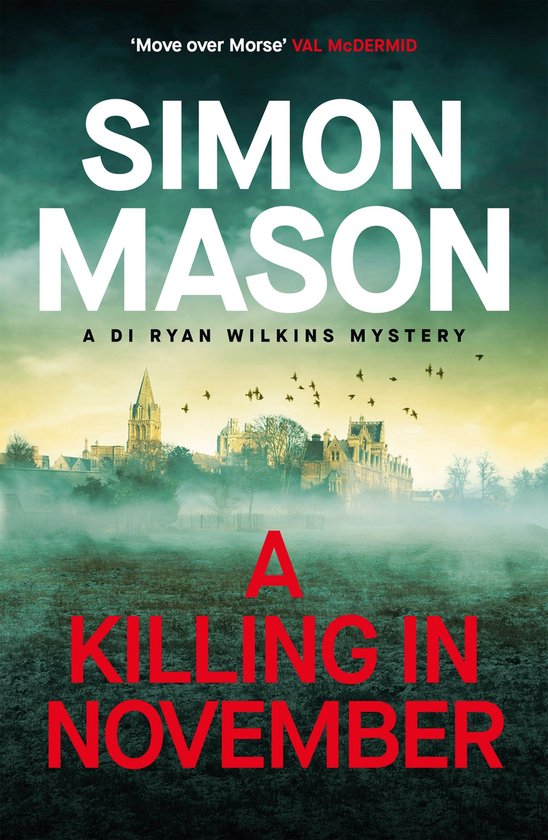 DI Ryan Wilkins Mysteries 1 - A Killing in November