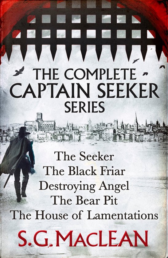 S. G. MacLean: Captain Damian Seeker Books 1 to 5