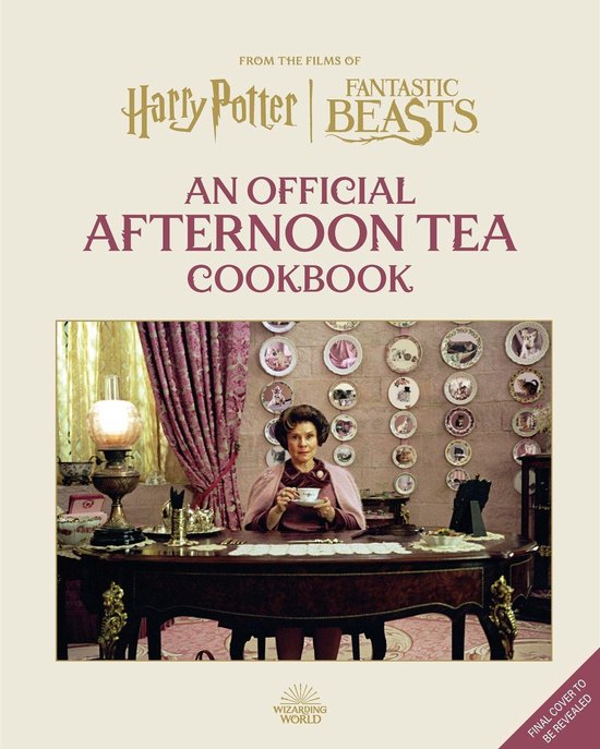 Official Harry Potter Cookbooks- Harry Potter Afternoon Tea Magic