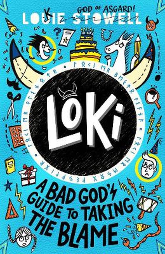 Loki: A Bad God’s Guide- Loki: A Bad God's Guide to Taking the Blame