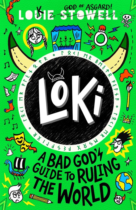 Loki: A Bad God’s Guide 3 - Loki: A Bad God's Guide to Ruling the World