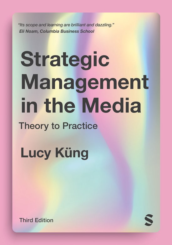 Strategic Management in the Media