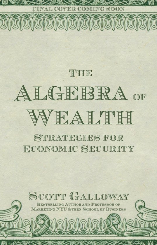 The Algebra of Wealth