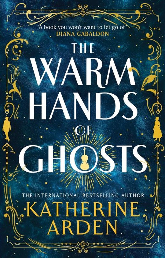 The Warm Hands of Ghosts