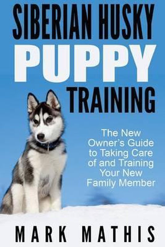 Siberian Husky Puppy Training- Siberian Husky Puppy Training