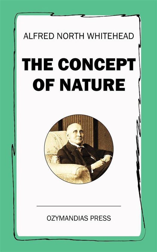 The Concept of Nature