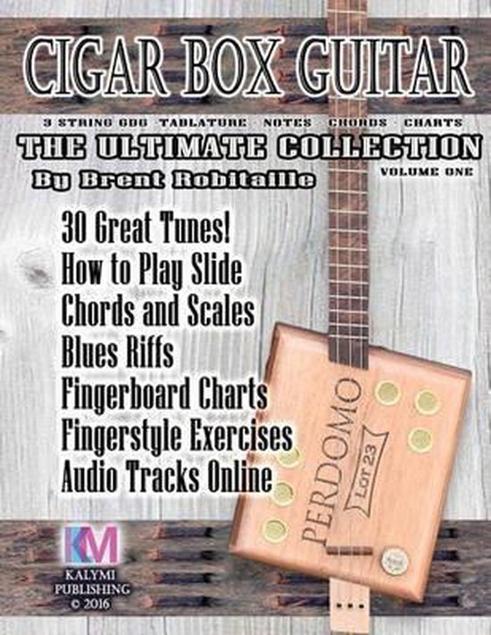 Cigar Box Guitar - The Ultimate Collection- Cigar Box Guitar - The Ultimate Collection