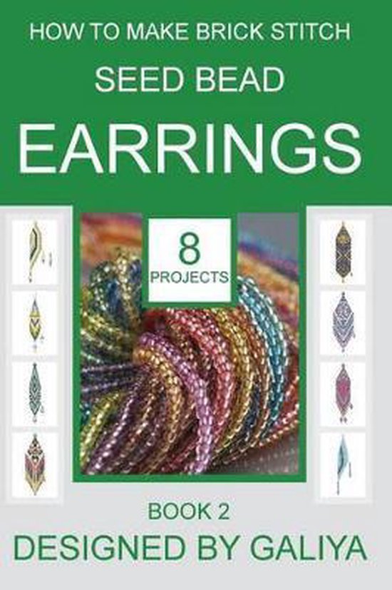 How to Make Brick Stitch Seed Bead Earrings. Book 2