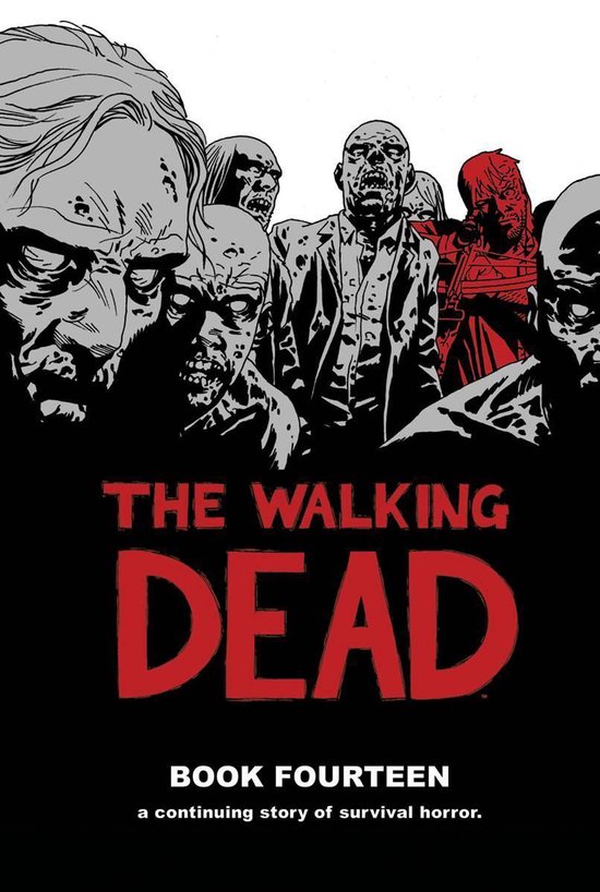 WALKING DEAD HC-The Walking Dead Book 14