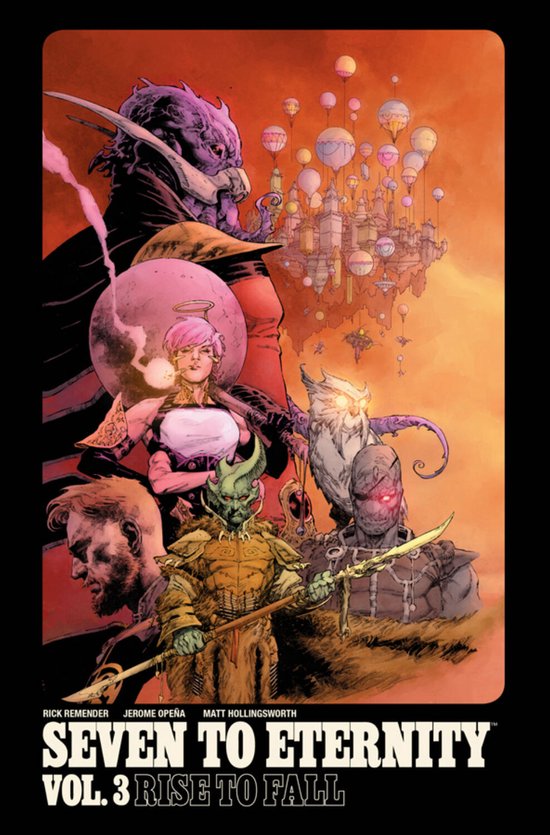 SEVEN TO ETERNITY TP- Seven to Eternity Volume 3: Rise to Fall