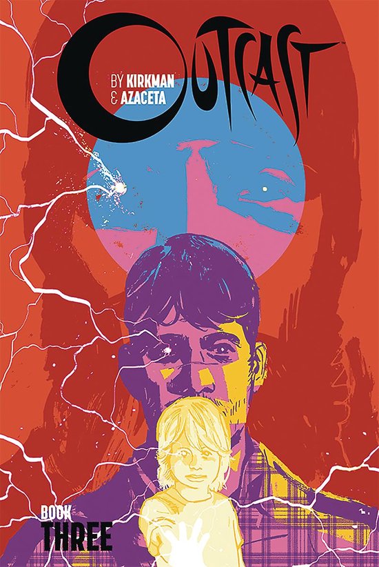 OUTCAST BY KIRKMAN & AZACETA HC- Outcast by Kirkman & Azaceta Book 3