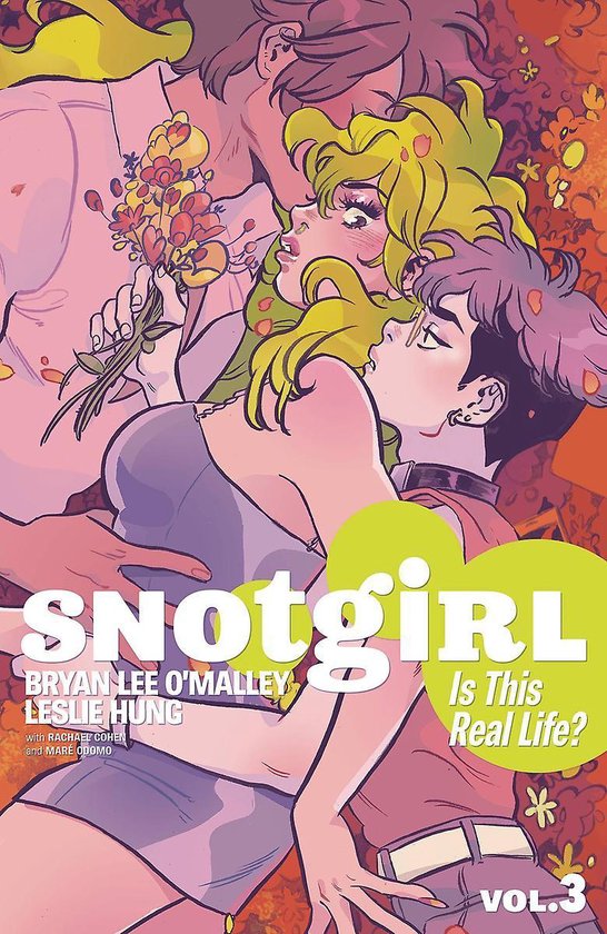 SNOTGIRL TP- Snotgirl Volume 3: Is This Real Life?