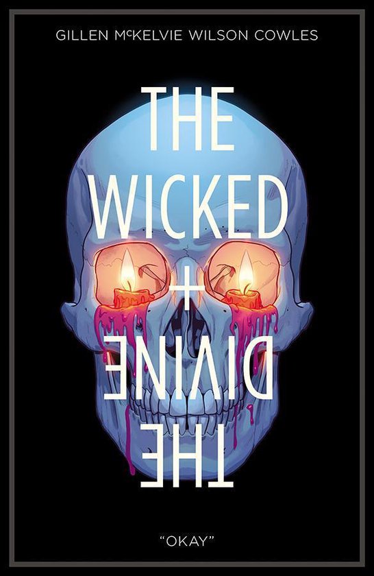 The Wicked  The Divine Volume 9 Okay