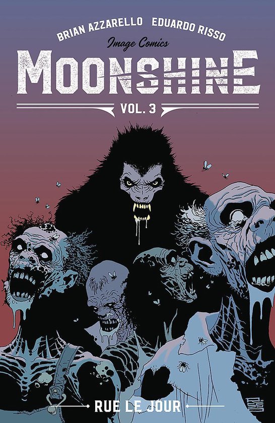 Moonshine Volume 3 Rue Le Jour