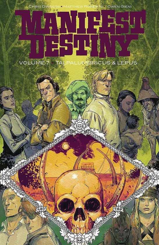 Manifest Destiny Volume 7 Talpa Lumbricus  Lepus