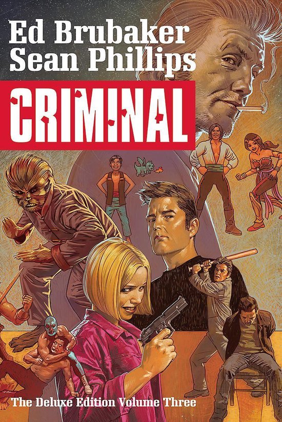 CRIMINAL DLX ED HC- Criminal Deluxe Edition, Volume 3