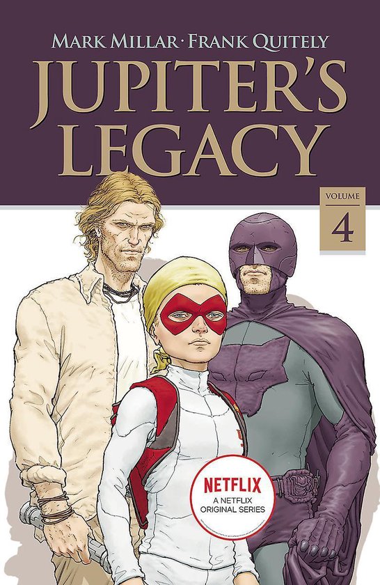 Jupiter's Legacy, Volume 4 NETFLIX Edition