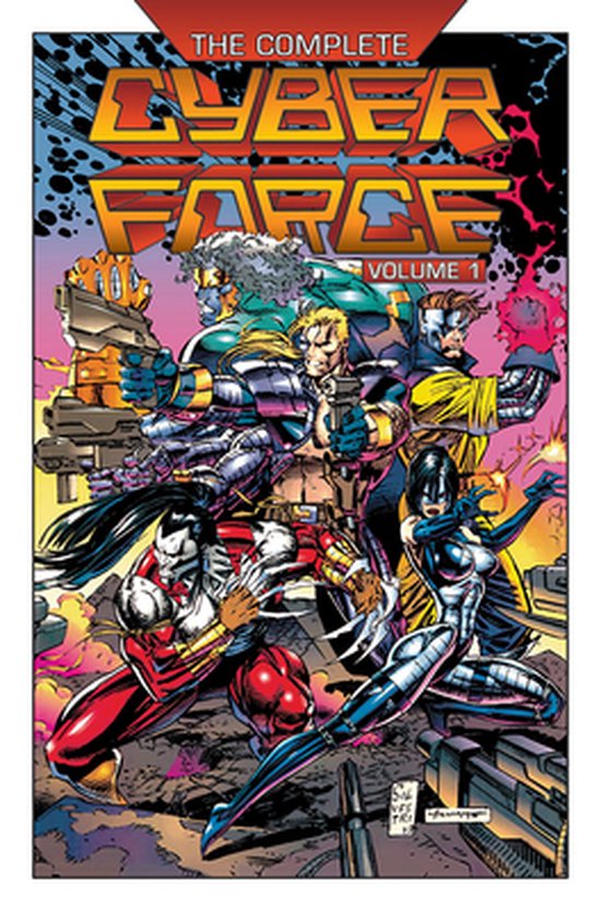 COMP CYBERFORCE TP-The Complete Cyberforce, Volume 1