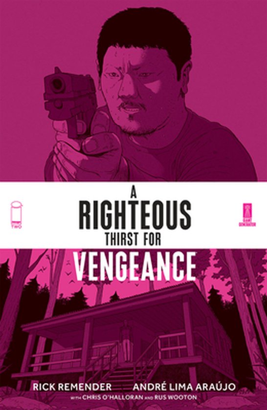 RIGHTEOUS THIRST FOR VENGEANCE TP-A Righteous Thirst For Vengeance, Volume 2