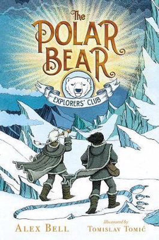 The Polar Bear Explorers' Club, Volume 1