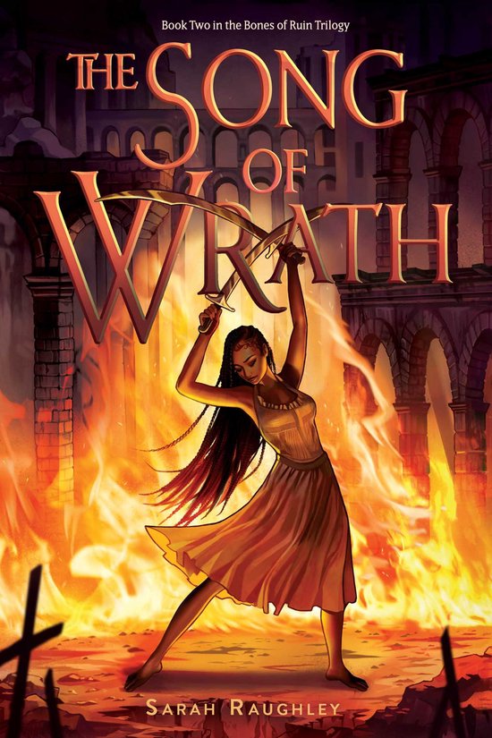 Bones of Ruin Trilogy-The Song of Wrath