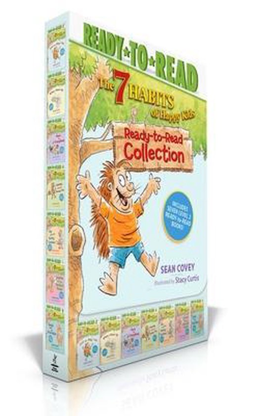 The 7 Habits of Happy Kids ReadyToRead Collection Just the Way I Am When I Grow Up A Place for Everything Sammy and the Pecan Pie Lily and the  and the Perfect Poem Goob and His Grandpa