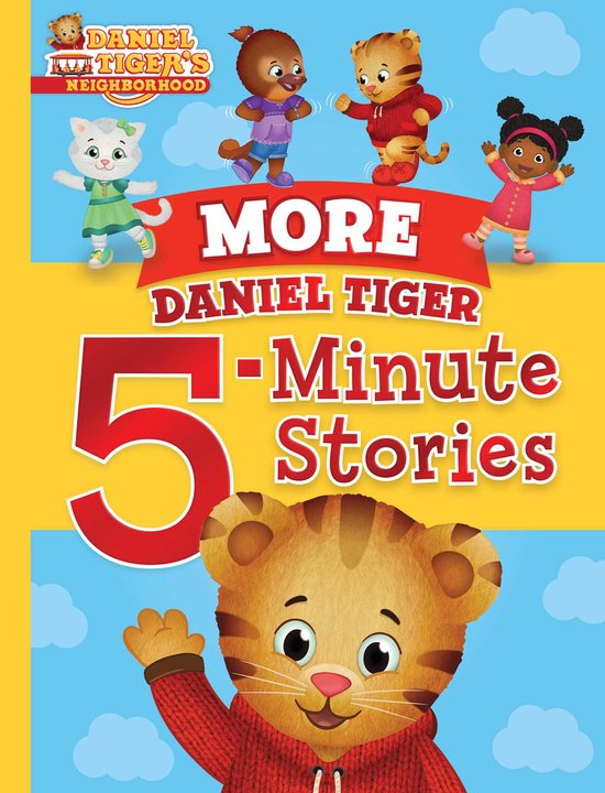 More Daniel Tiger 5Minute Stories Daniel Tiger's Neighborhood