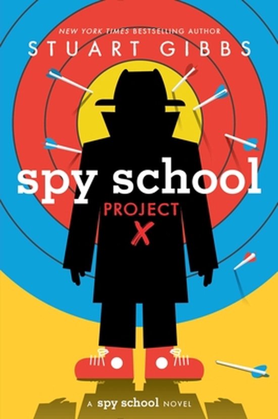 Spy School- Spy School Project X