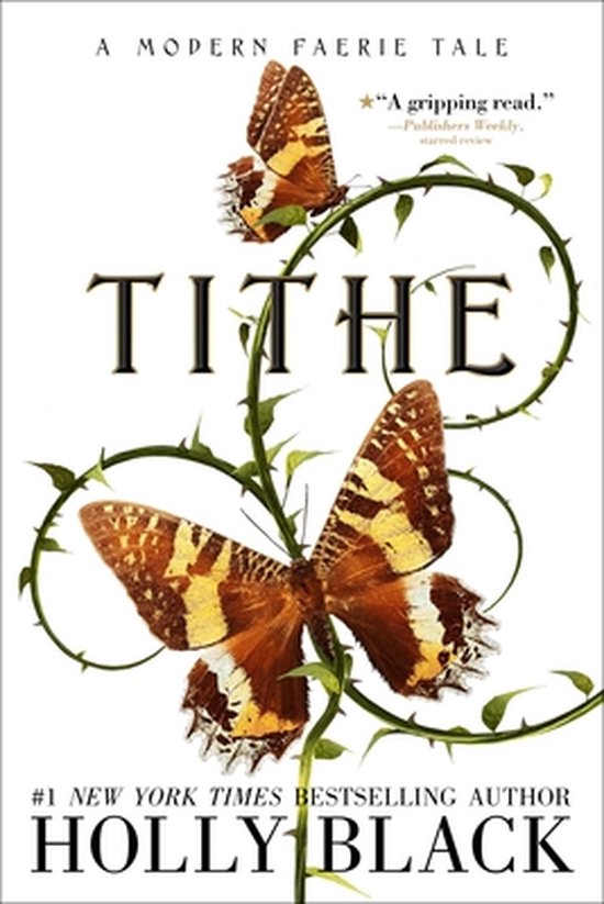 Tithe A Modern Faerie Tale Modern Faerie Tales