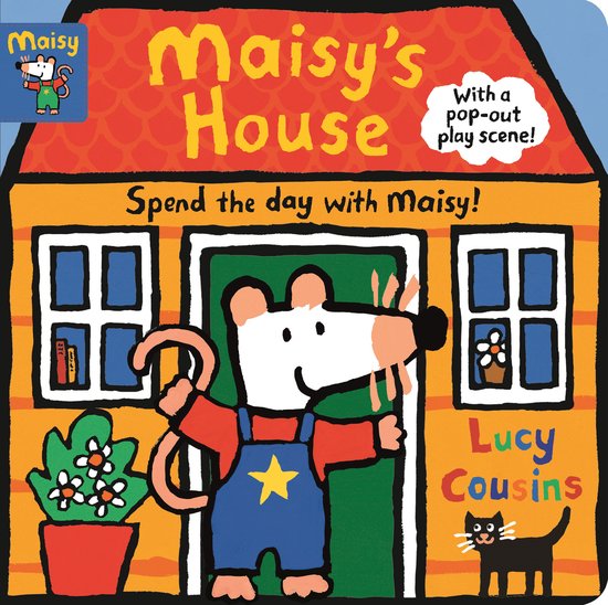 Maisy's House Complete with Durable Play Scene A FoldOut and Play Book