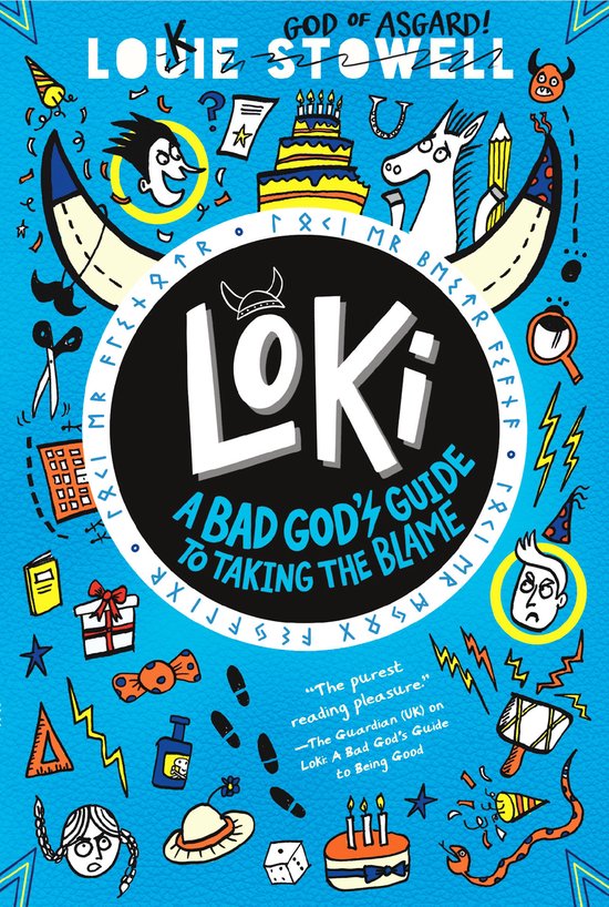 Loki: A Bad God's Guide- Loki: A Bad God's Guide to Taking the Blame