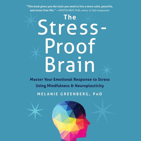 Stress-Proof Brain, The