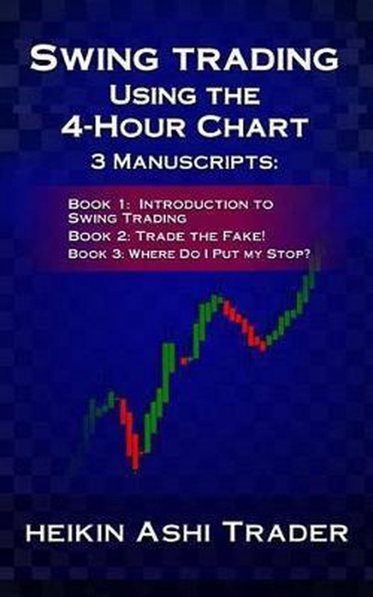 Swing Trading Using the 4-Hour Chart, 1-3