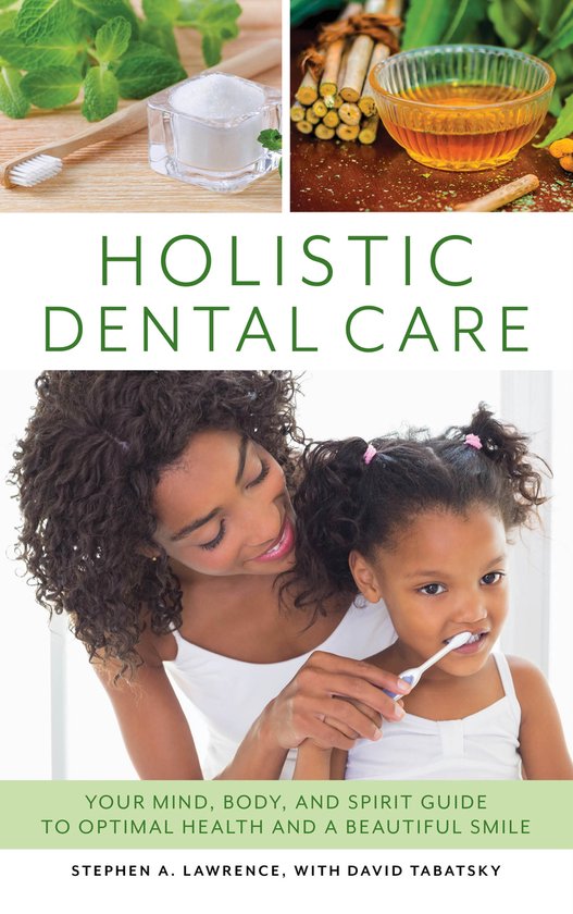 Holistic Dental Care