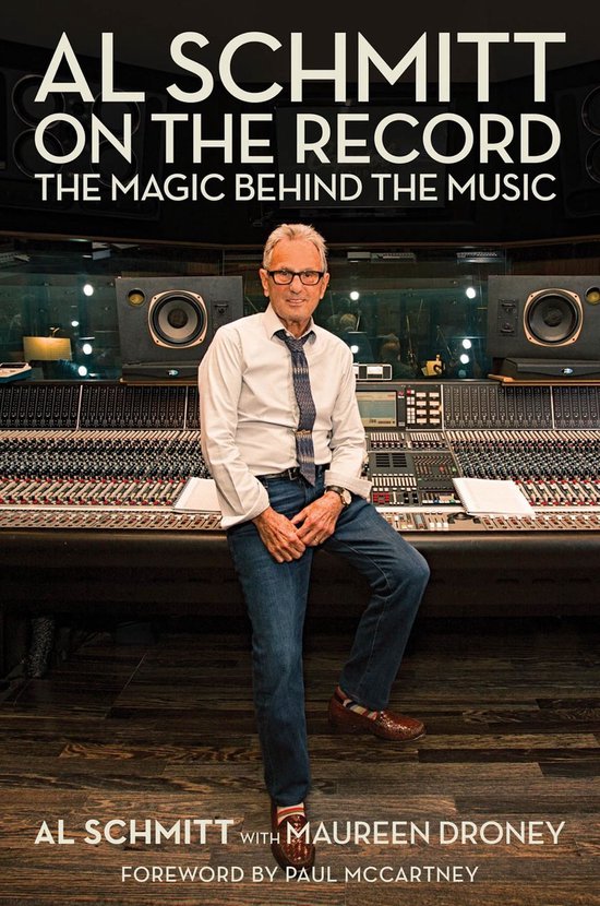 Music Pro Guides - Al Schmitt on the Record