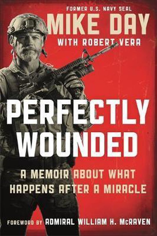 Perfectly Wounded A Memoir About What Happens After a Miracle