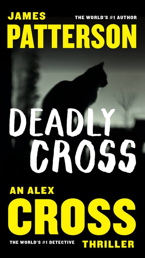 Alex Cross Novels- Deadly Cross